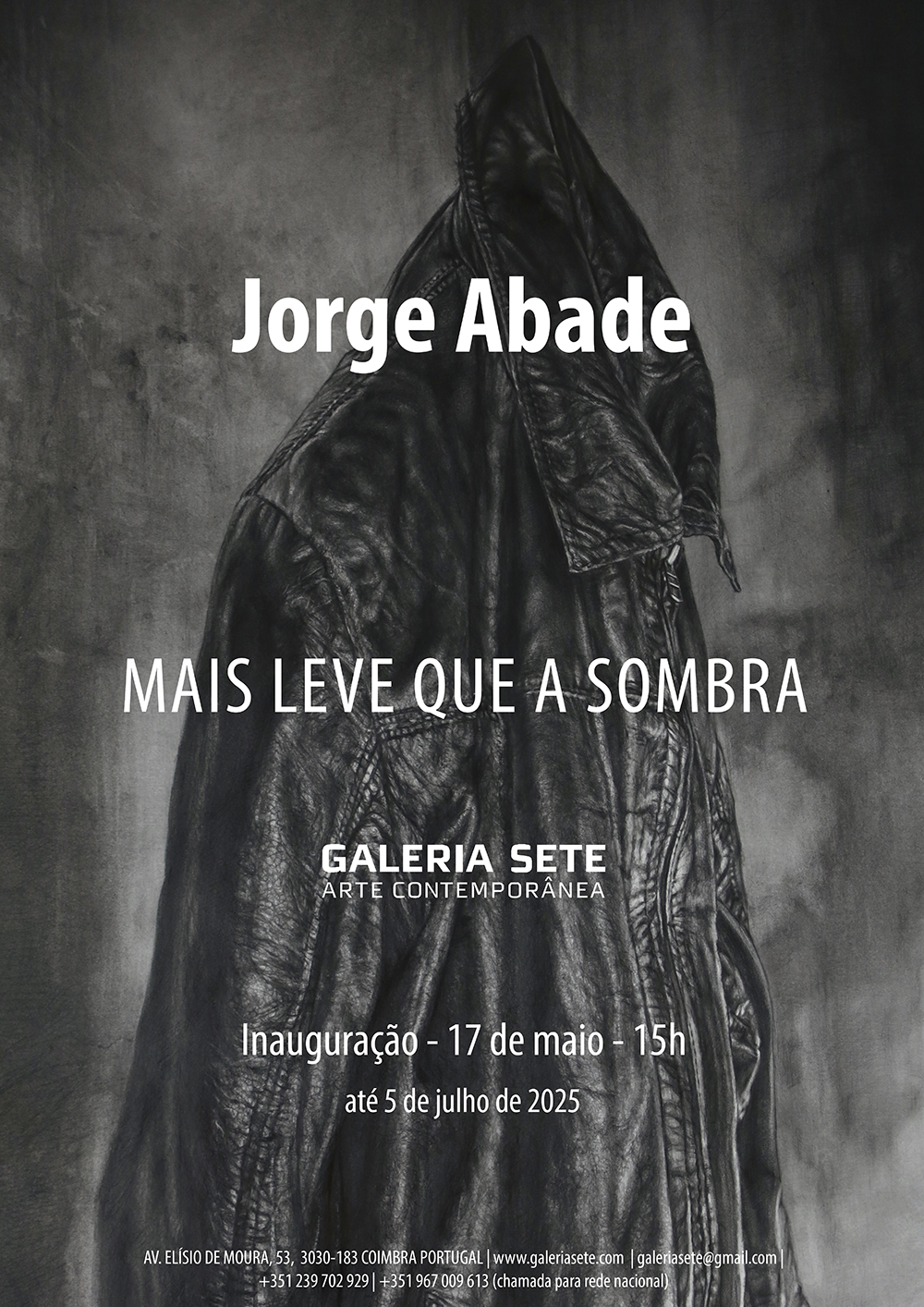 Jorge Abade, Mais leve que a sombra